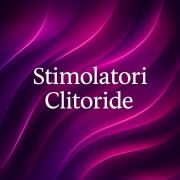 Stimolatori Clitoride – Succhiatori e Air Pulse | Tentazioni Segrete